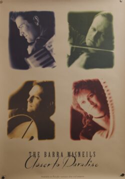 The Barra MacNeils Closer To Paradise Prromo Poster 1993 Polydor The Barra MacNeils Closer To Paradise Prromo Poster