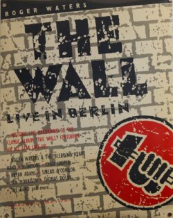 Roger Waters The Wall Live In Berlin Promo Poster 1990 Mercury/Polygram Roger Waters The Wall Live In Berlin Promo Poster